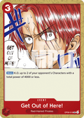 Get Out of Here! – OP09-018 | One Piece TCG